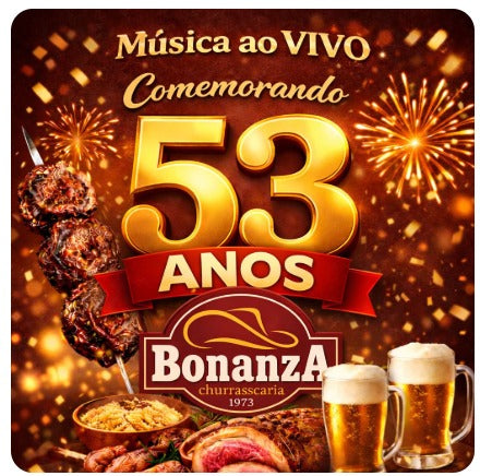 Rodízio - Aniversário de 53 anos do Bonanza 22/03