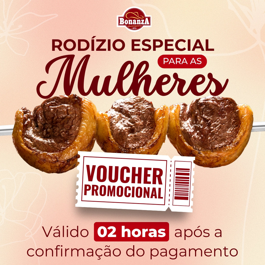 Rodízio Especial para as Mulheres